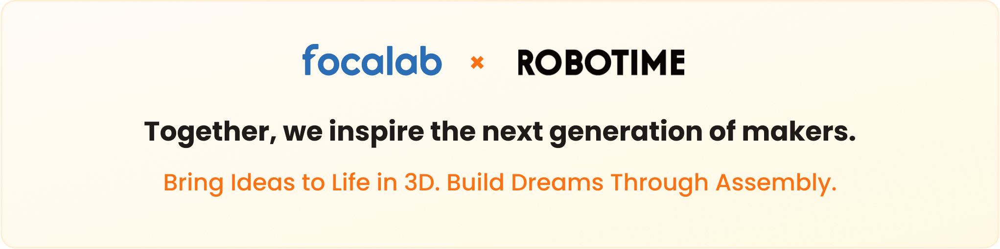Focalab and Robotime: Together, we inspire the next generation of makers.